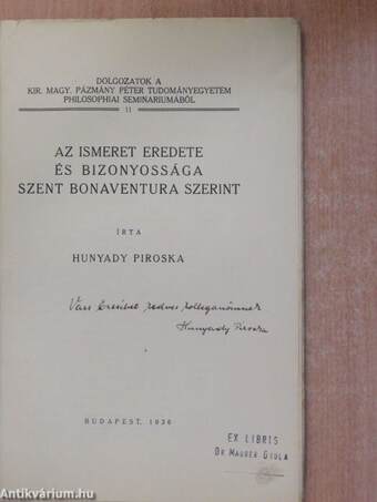 Az ismeret eredete és bizonyossága Szent Bonaventura szerint (dedikált példány)