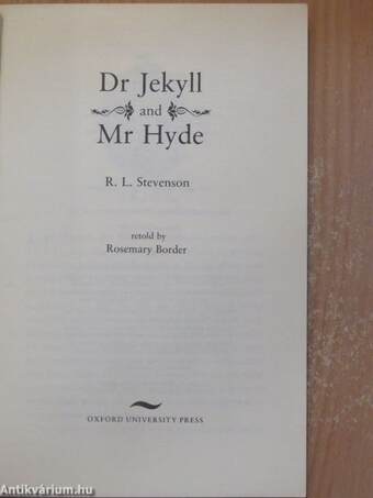 Dr. Jekyll and Mr. Hyde