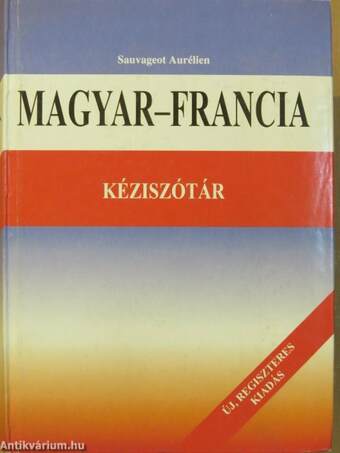 Magyar-francia kéziszótár