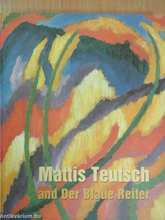 Mattis Teutsch and Der Blaue Reiter