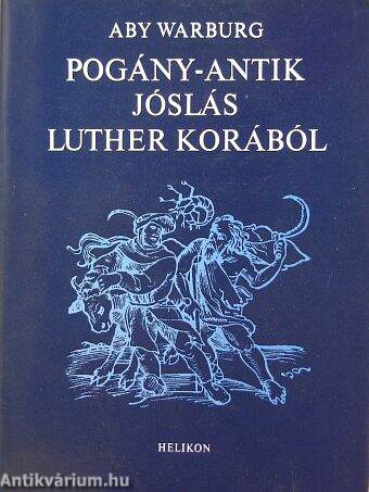 Pogány-antik jóslás Luther korából