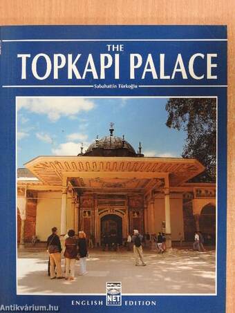 The Topkapi Palace