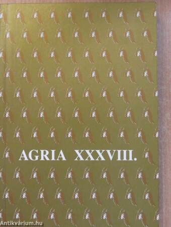 Agria XXXVIII.