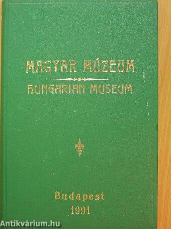 Magyar Múzeum 1991. 1-4. füzet/Kísérő sorok