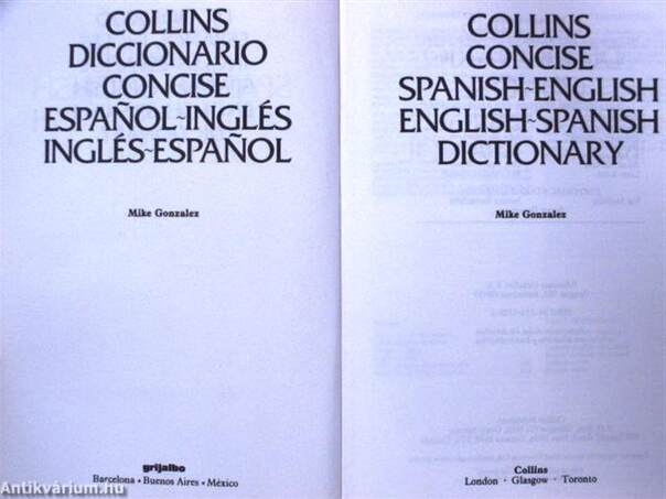 Collins concise spanish-english/english-spanish dictionary/Collins diccionario concise espanol-inglés/inglés-espanol