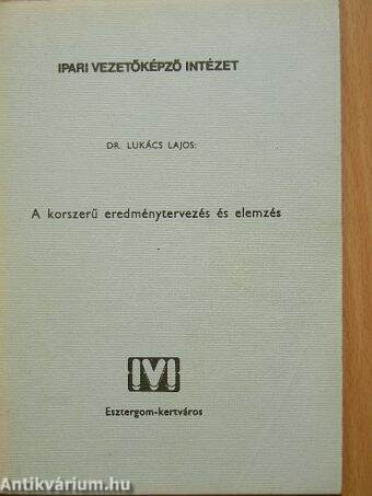 A korszerű eredménytervezés és elemzés