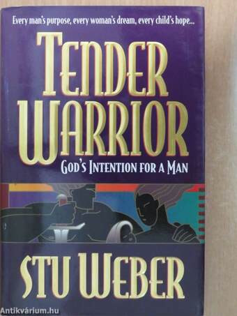 Tender Warrior