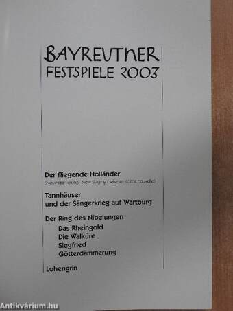 Bayreuther Festspiele 2003