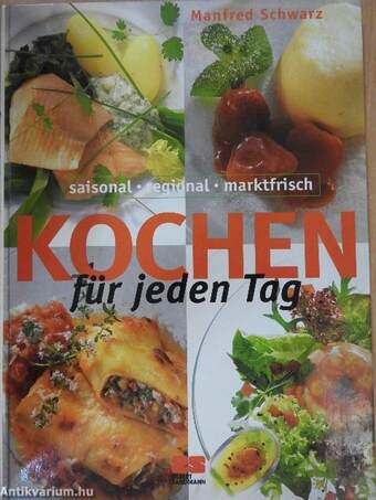 Kochen für jeden Tag