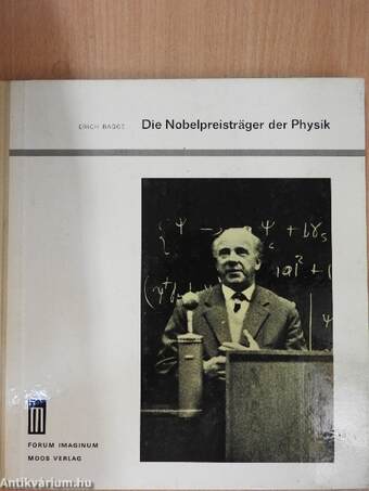 Die Nobelpreisträger der Physik