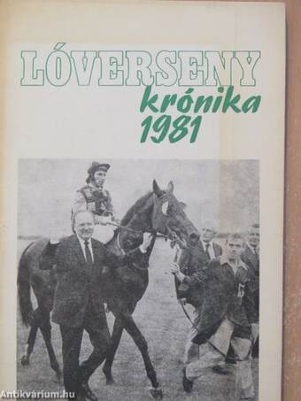 Lóverseny Krónika 1981