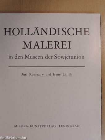 Holländische Malerei in den Museen der Sowjetunion