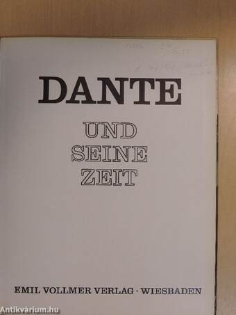 Dante und seine Zeit