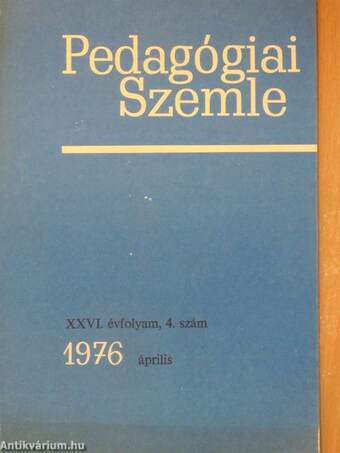 Pedagógiai Szemle 1976. április