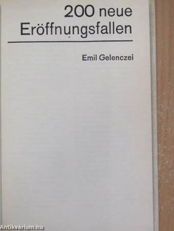 200 neue Eröffnungsfallen