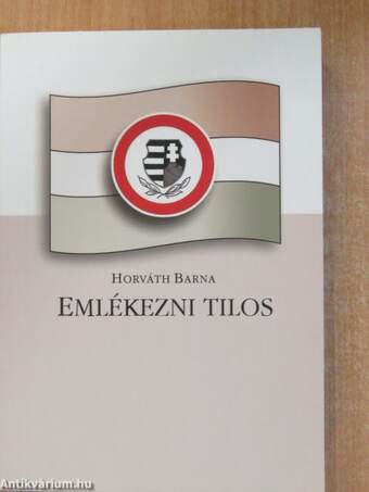 Emlékezni tilos