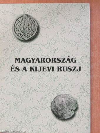 Magyarország és a Kijevi Ruszj