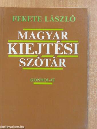 Magyar kiejtési szótár (dedikált példány)