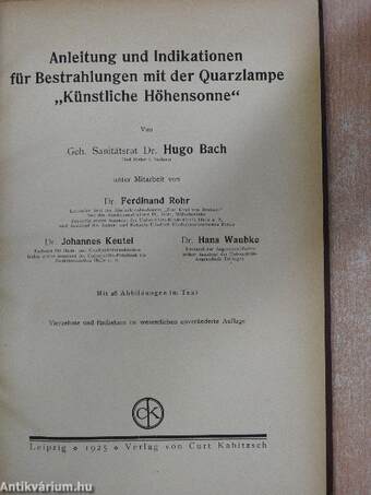 Anleitung und Indikationen für Bestrahlungen mit der Quarzlampe "Künstliche Höhensonne"