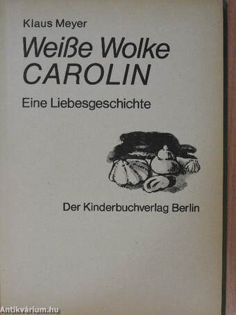 Weiße Wolke Carolin