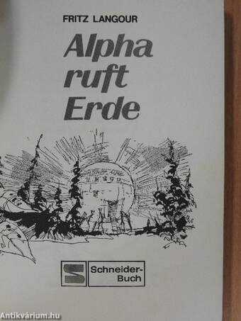 Alpha ruft Erde