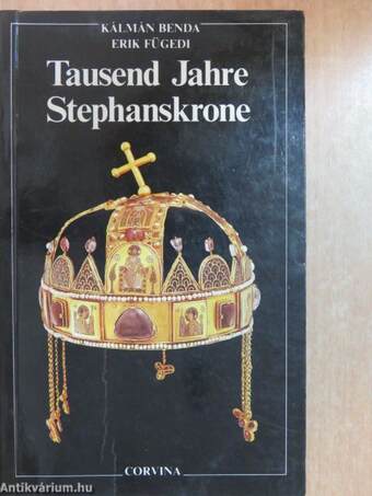 Tausend Jahre Stephanskrone