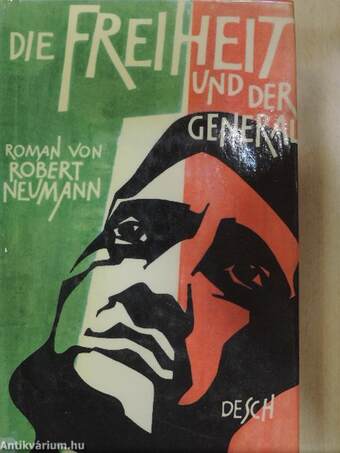 Die Freiheit und der General