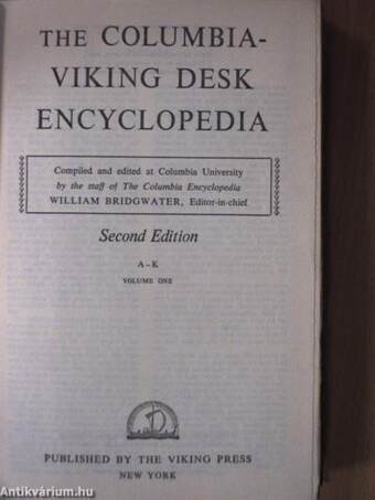 The Columbia-Viking Desk Encyclopedia I-II.