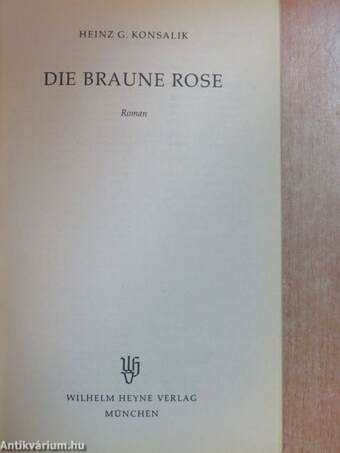 Die braune Rose