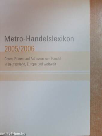 Metro-Handelslexikon 2005/2006