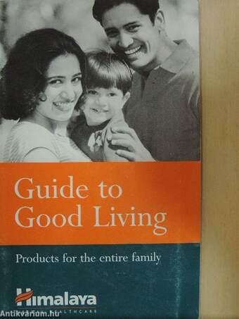 Guide to Good Living