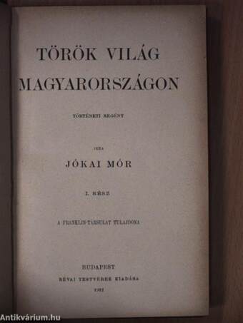 Török világ Magyarországon I-II.