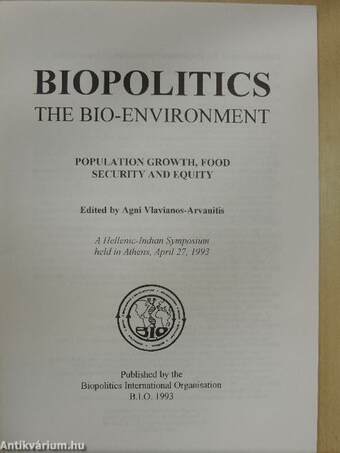 Biopolitics - The Bio-Environment