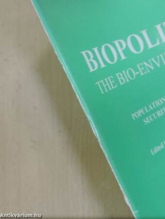 Biopolitics - The Bio-Environment