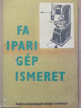 Faipari gépismeret