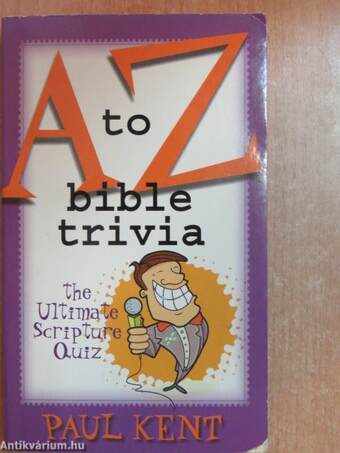 A to Z bible trivia
