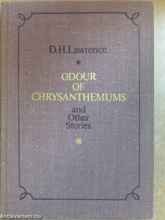 Odour of Chrysanthemums and Other Stories