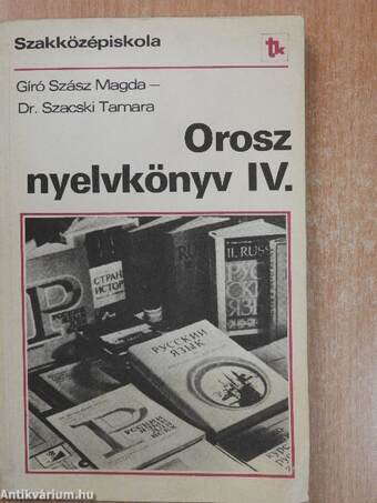 Orosz nyelvkönyv IV.