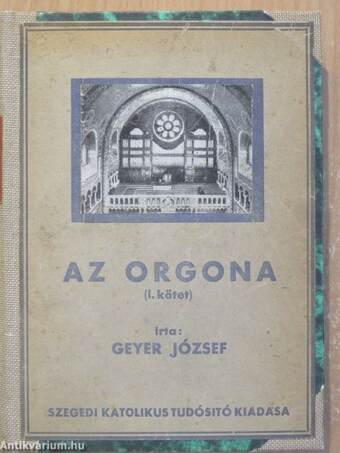 Az orgona I-II.