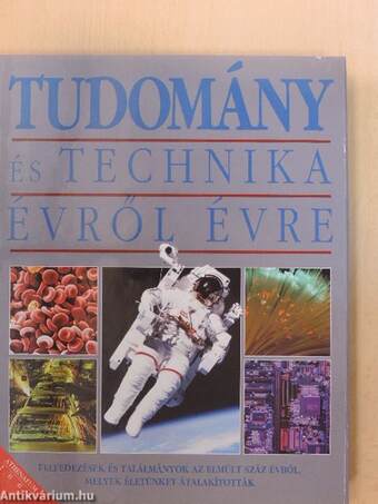 Tudomány és technika évről évre