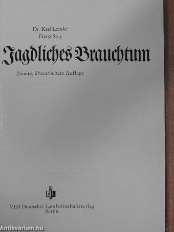 Jagdliches Brauchtum - Lemezzel