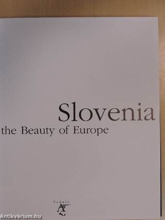 Slovenia - The Beauty of Europe