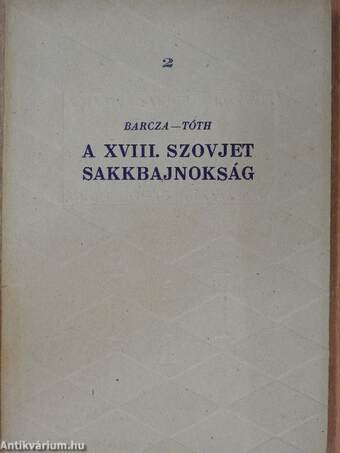 A XVIII. szovjet sakkbajnokság