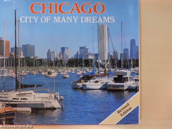 Chicago - City of many dreams