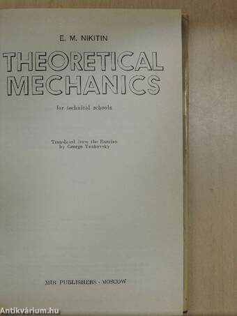 Theoretical Mechanics for technical schools