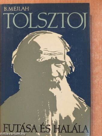 Tolsztoj futása és halála