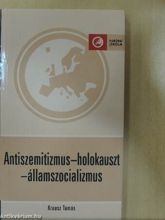 Antiszemitizmus-holokauszt-államszocializmus