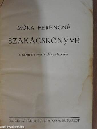 Móra Ferencné szakácskönyve (rossz állapotú)