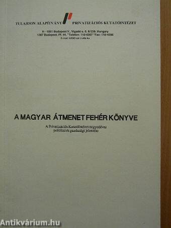 A magyar átmenet fehér könyve 1992. első negyedév