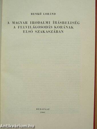 A magyar irodalmi írásbeliség a felvilágosodás korának első szakaszában